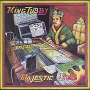 Majestic Dub , King Tubby