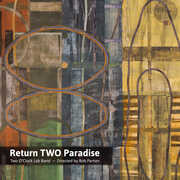 Return Two Paradise , Two O'Clock Lab Band