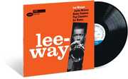 Lee-Way (Blue Note Classic Vinyl Edition) , Lee Morgan