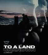 To a Land Unknown
