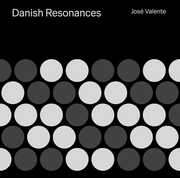 Danish Resonances , Jose Valente