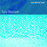 Jazz Moods: Cool , Tony Bennett