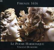 Firenze 1616 , Le Po me Harmonique