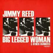 Big Legged Woman , Jimmy Reed