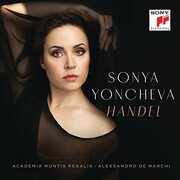 Handel , Sonya Yoncheva