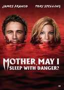 Mother, May I Sleep With Danger? , Tori Spelling
