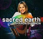 Sacred Earth , Sharon Shannon