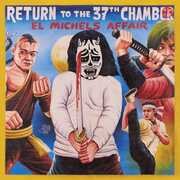 Return To The 37th Chamber , El Michels Affair