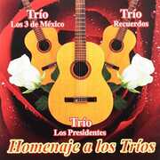 Homenaje A Los Trios 