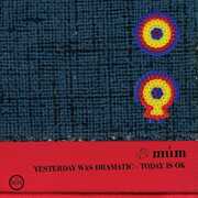 Yesterday Was Dramatic - Today Is OK (20th Anniversary Edition) , Múm