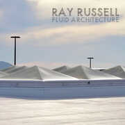 Fluid Architecture , Ray Russell