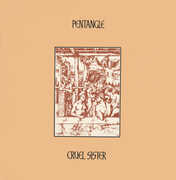 Cruel Sister , Pentangle