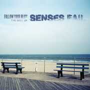 Follow Your Bliss [Import] , Senses Fail