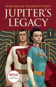 Jupiter's Legacy Vol. 1 (Netflix Edition) - Trade Paperback , Mark Millar