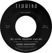 My Echo Shadow And Me / Playing The Fool , Jonny Benavidez