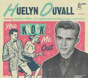 You Knock Me Out , Heulyn Duvall