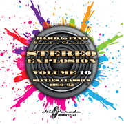 Hard to Find Jukebox Classics: Stereo Explosion Vol. 10 (Sixties Classics 1960-65) , Various Artists