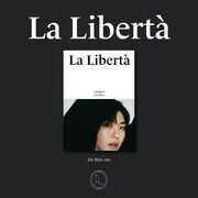 La Liberta - Jin Won Version - incl. Group Photo, 2 Photocards + Folded Poster [Import] , Libelante
