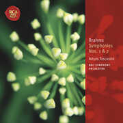 Symphony Nos 1 & 2 , Arturo Toscanini