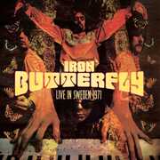 Live in Sweden 1971 , Iron Butterfly