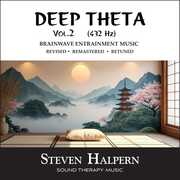 Deep Theta, Vol. 2 , Steven Halpern