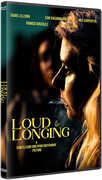 Loud And Longing