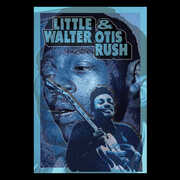Little Walter & Otis Rush , Little Walter