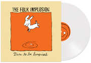 Dare to Be Surprised - White , Folk Implosion