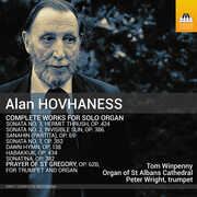 Alan Hovhaness: Complete Works for Solo Organ , Tom Winpenny