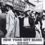 New York City Blues 1940-1950 , Various Artists