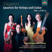 Nicolo Paganini: Quartets for Strings and Guitar Nos. 3, Op. 4, 8 & 12 , Paganini Ensemble Vienna