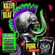 Killed By Deaf: A Punk Tribute To Motorhead (Various Artists) , Various Artists