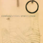 One Soul Now , Cowboy Junkies