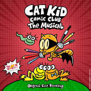 Cat Kid Comic Club: The Musical (Original Cast Recording) , Brad Alexander