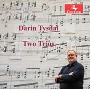 Darin Tysdal: Two Trios , Darin Tysdal