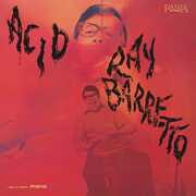 Acid , Ray Barretto