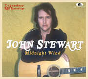 Midnight Wind: Legendary Rso Recording , John Stewart