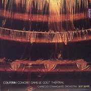Concert Dans Le Gout Theatral , F. Couperin