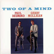 Two of a Mind , Paul Desmond