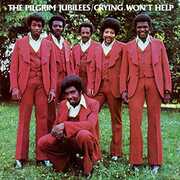 Crying Won't Help , The Pilgrim Jubilees