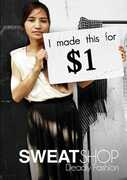 Sweatshop Deadly Fashion