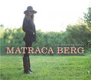 The Dreaming Fields , Matraca Berg