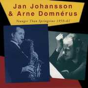 Younger Than , Jan Johansson