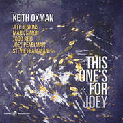 This One's For Joey , Keith Oxman