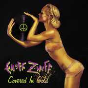 Covered In Gold , Enuff Z'nuff