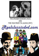 The Spanish Dancer /  The Man From Tia Juana 