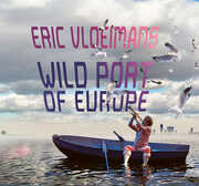 Wild Port of Europe , Eric Vloeimans