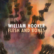 Flesh and Bones , William Hooker