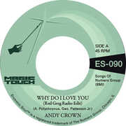 Why Do I Love You b/ w Why Do I Love You , Andy Crown