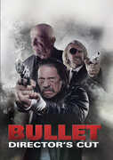 Bullet (Director's Cut) , Danny Trejo